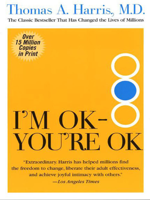 Title details for I'm Ok, You're Ok by Thomas Harris - Wait list